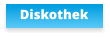 Diskothek