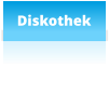 Diskothek